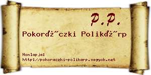 Pokoráczki Polikárp névjegykártya